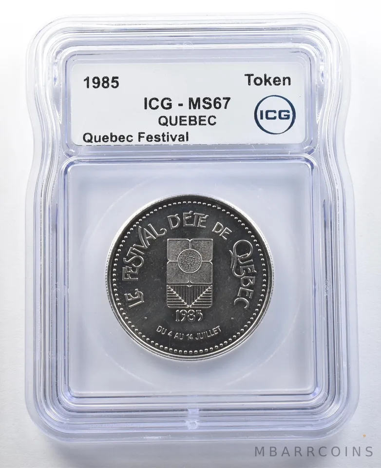 1985 Canada Token Quebec Festival MS67 ICG *3290