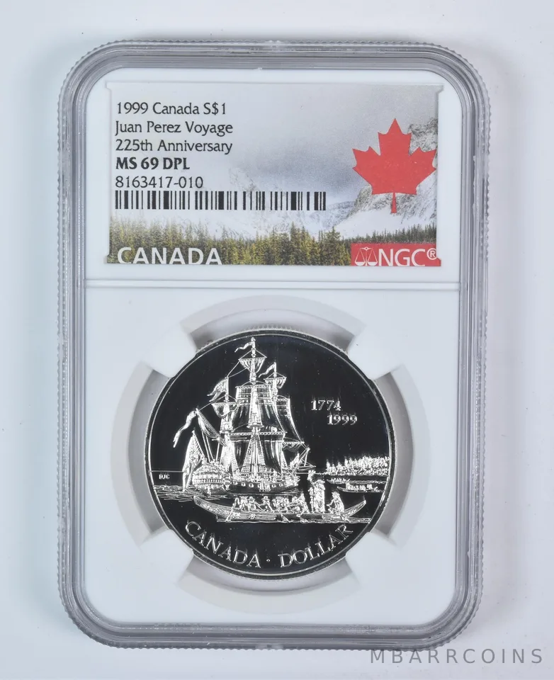 1999 Canada 1 Dollar Silver Juan Perez Voyage MS69 DPL NGC Canada Label