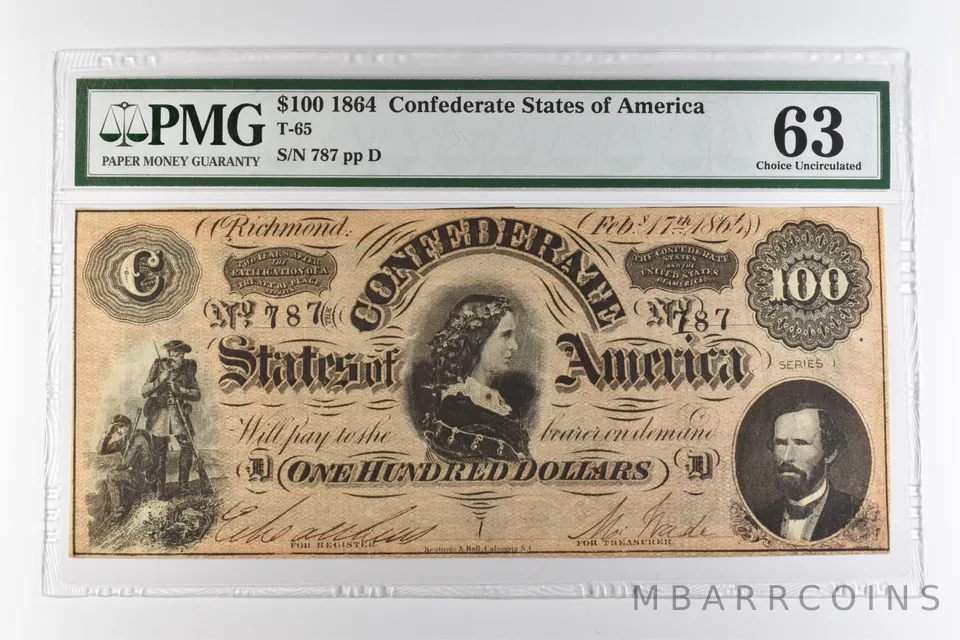 1864 $100 Confederate States of America T-65 Choice Uncirculated 63 PMG *0960