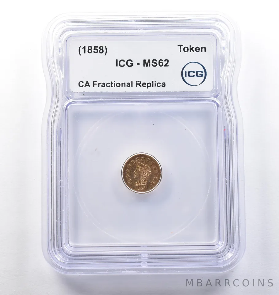 (1858) CA Fractional Gold Style Token Liberty Head 1/2 Dollar MS62 ICG *3804