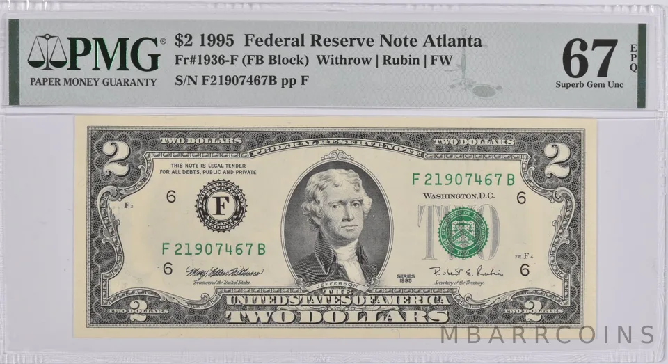 $2 1995 Atlanta GA Federal Reserve Note PMG Superb Gem Unc 67 EPQFr#1936-F