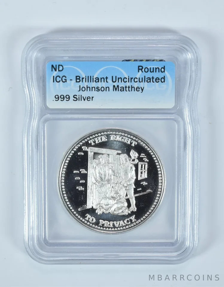(ND) Silver Art Round 1 Oz Right To Privacy Johnson Matthey BU ICG