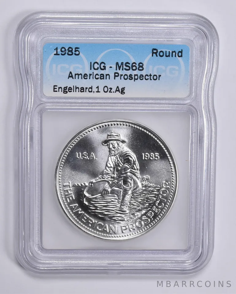 1985 Engelhard American Prospector 1 Troy Oz Silver Round MS68 ICG Graded