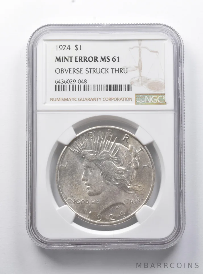 Error MS61 1924 Peace Silver Dollar OBV Struck Thru NGC *7893