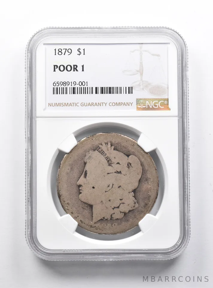 POOR 1 1879 Morgan Silver Dollar NGC Lowball Pocket Piece *1231
