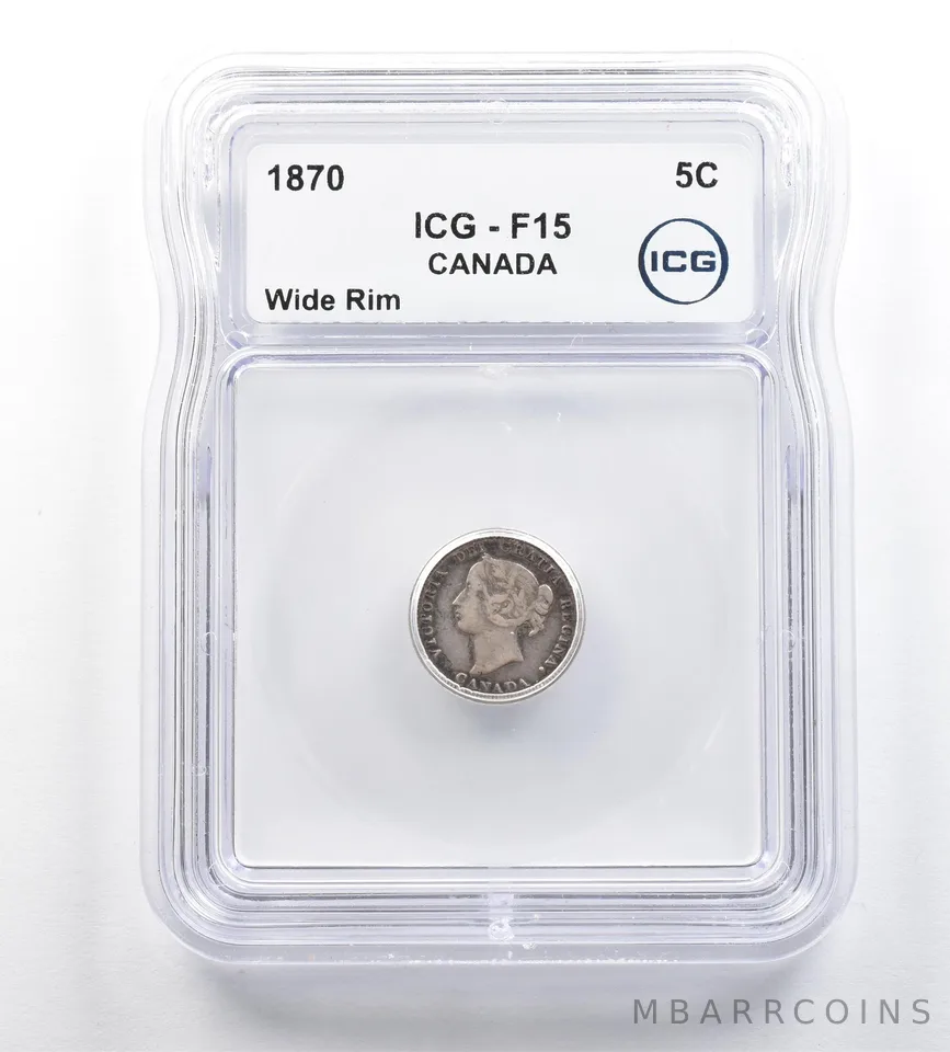 1870 Canada 5 Cents Wide Rim F15 ICG *5289