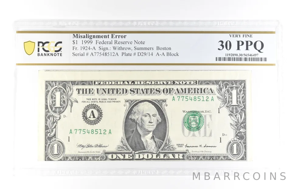 1999 $1 Boston MA FRN Misalignment Error Fr#1924-A Very Fine 30 PPQ PCGS *5791