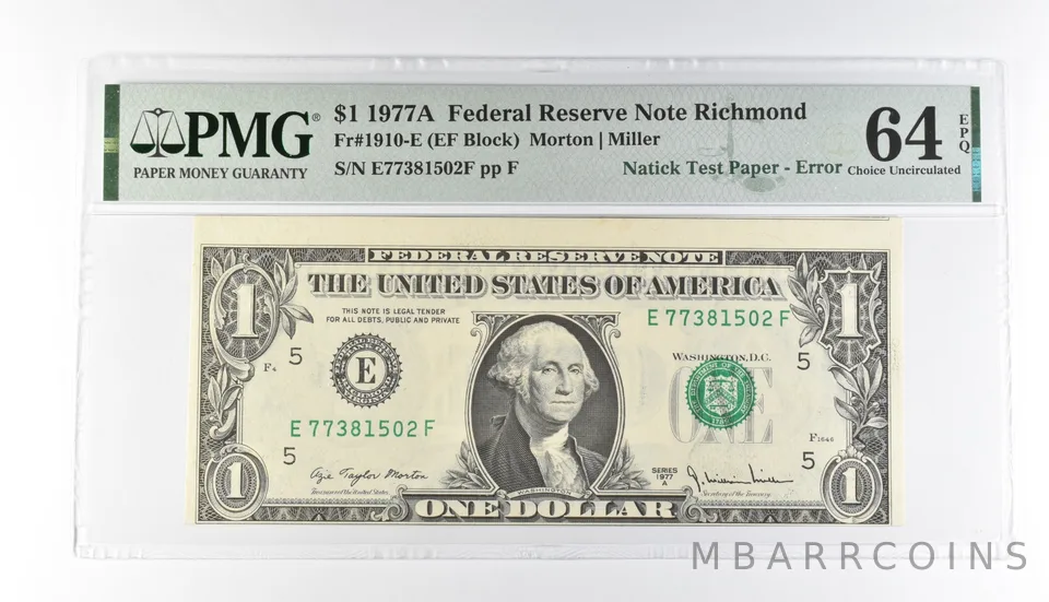PMG64 Choice Unc EPQ $1 1977A FRN Richmond Fr#1910-E Natick Test Paper Err *3180