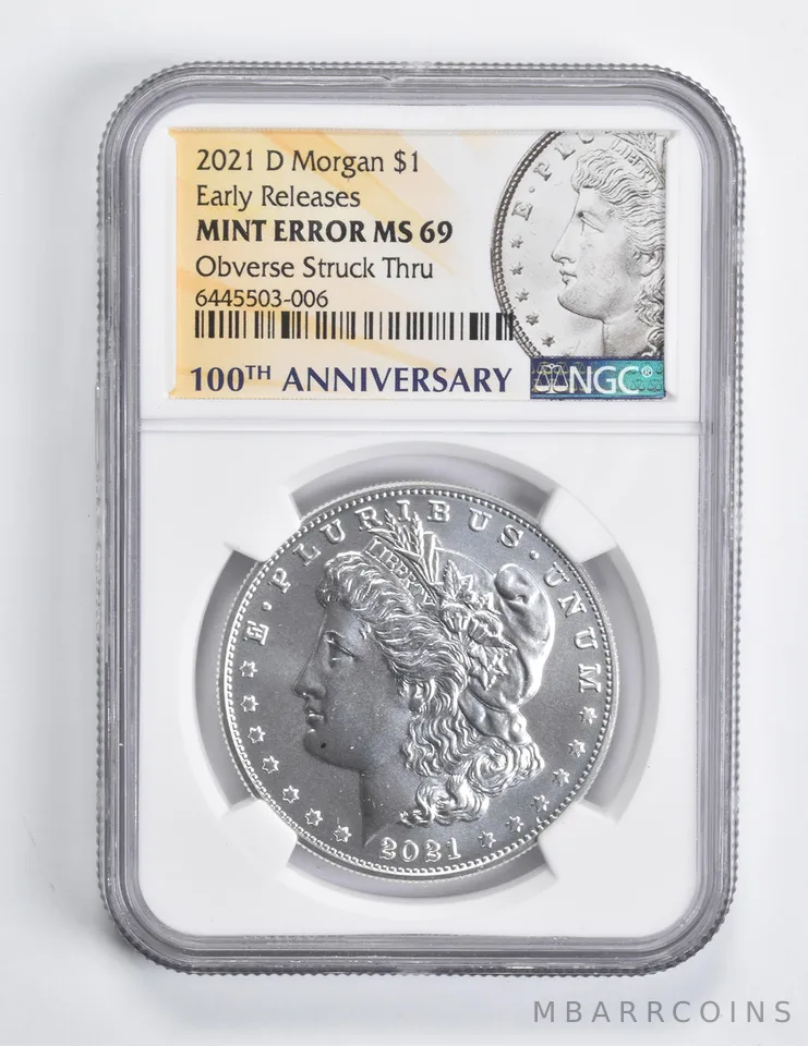 Error MS69 2021-D Morgan Silver Dollar ER OBV Struck Thru 100th Anniv NGC *1569