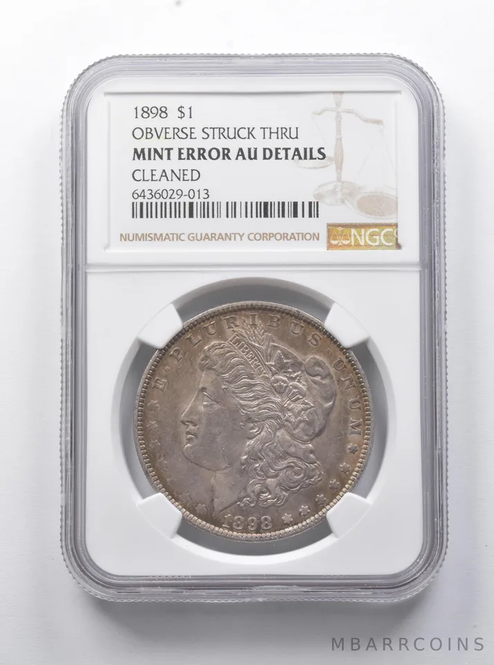 Error AU Details 1898 Morgan Silver Dollar OBV Struck Thru Cleaned NGC *7932