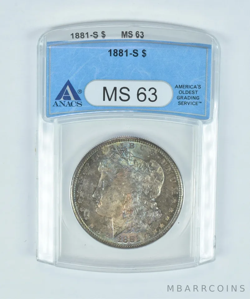 MS63 1881-S Morgan Silver Dollar ANACS Beautiful Rainbow Toning *1986