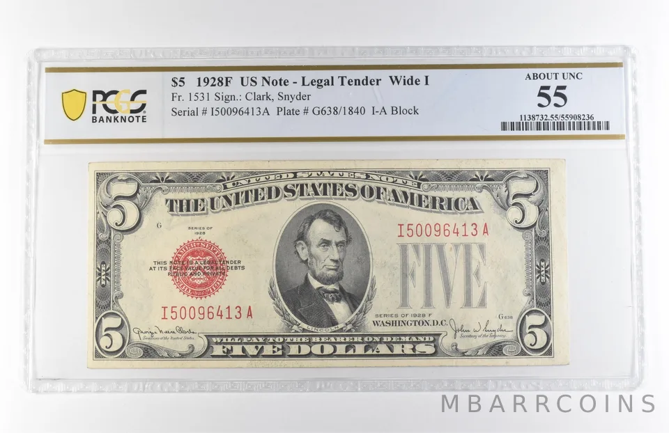 1928 F $5 Legal Tender Wide I Fr#1531 About Unc 55 PCGS *7914