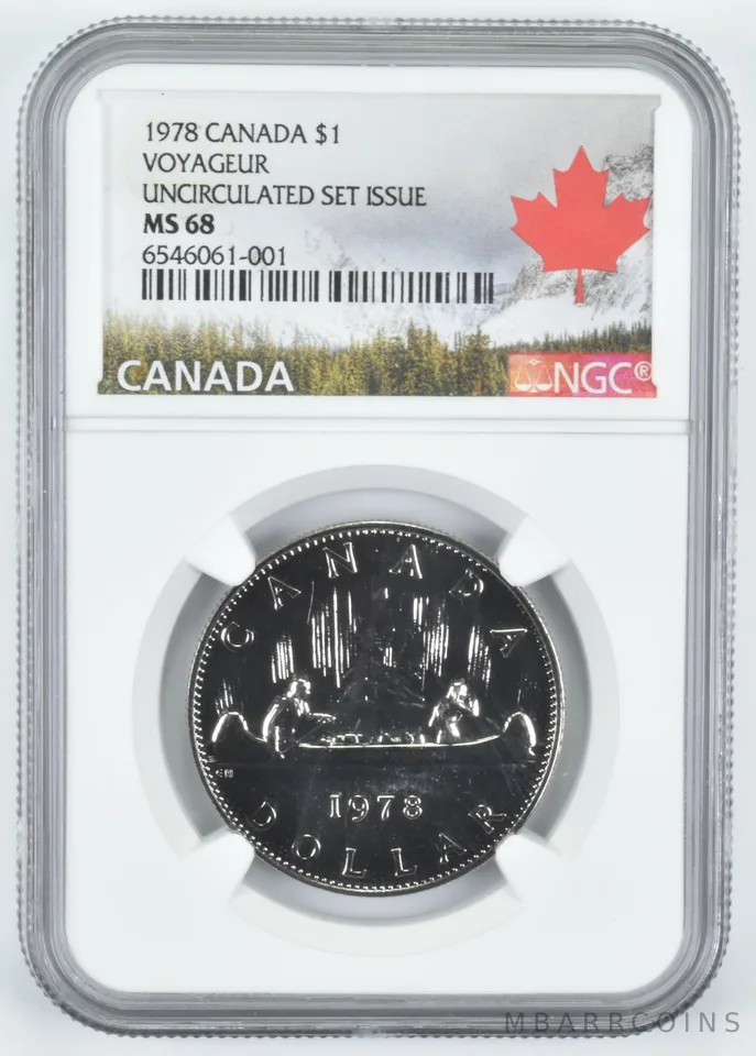 1978 Canada $1 Dollar Voyageur Unc Set Issue MS68 NGC Canada Lbl