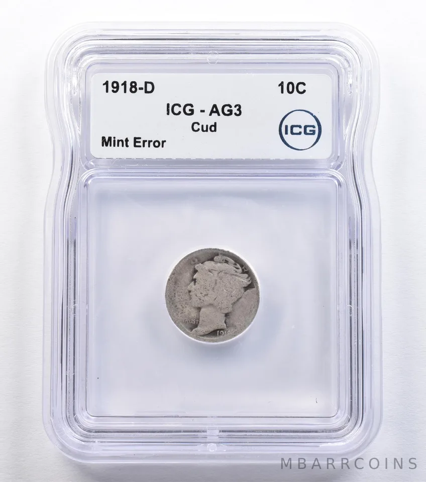 1918-D Mercury Dime Mint Error Cud AG3 ICG *2216