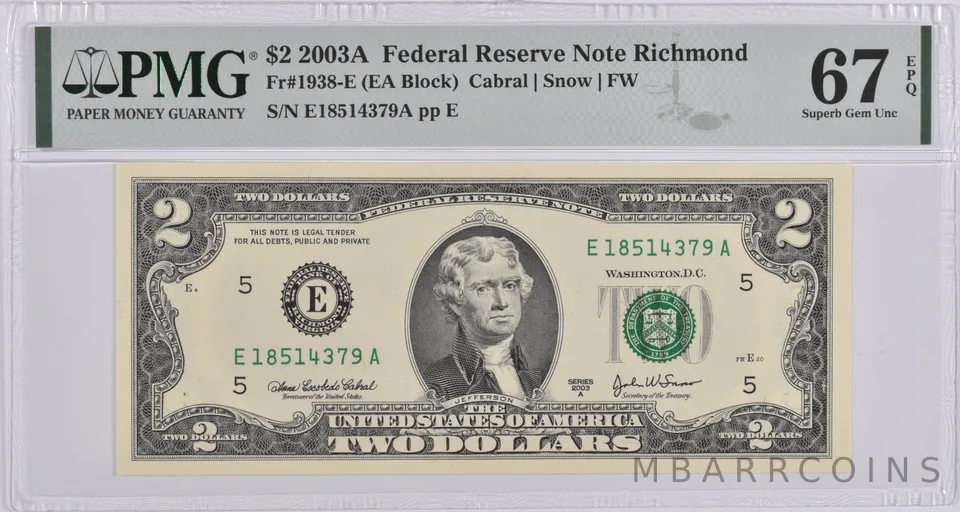 $2 2003-A Richmond, VA US FRN PMG Superb Gem Unc 67 EPQ Fr#1938-E