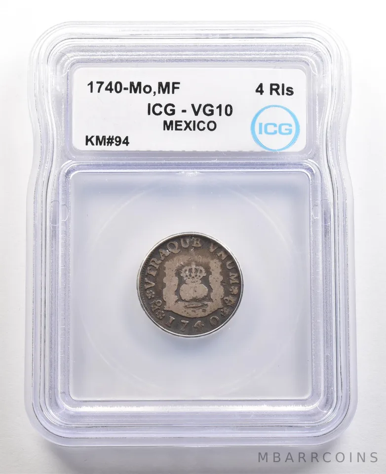 1740 Mo MF Mexico 4 Reales KM#94 VG10 ICG *5456