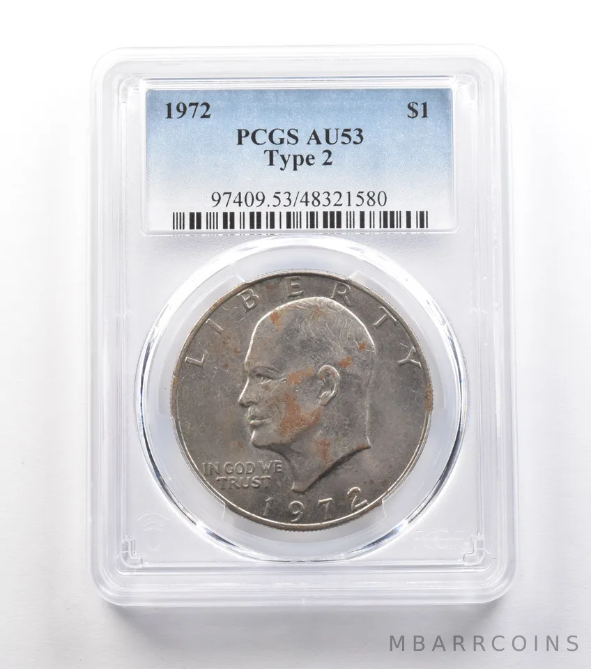 1972 Eisenhower $1 Type 2 AU53 PCGS *0971
