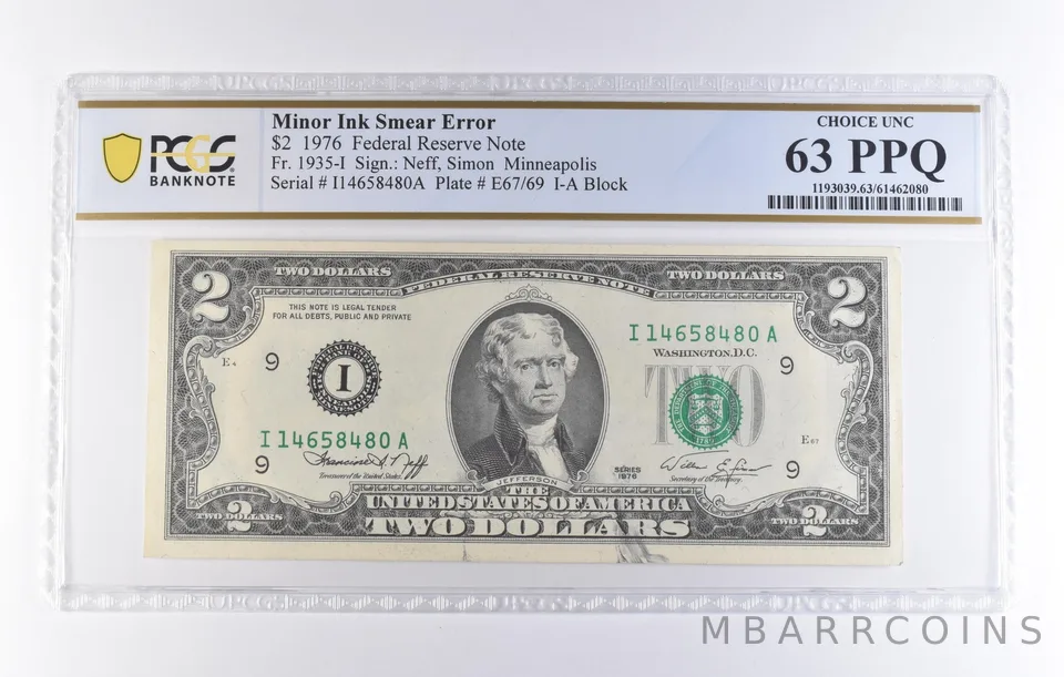 1976 $2 Minneapolis MN FRN Fr#1935-I Ink Smear Error Ch Unc 63 PPQ PCGS *8286