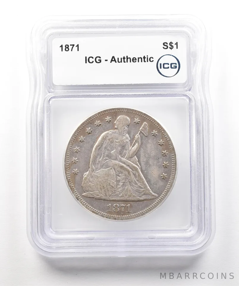 1871 Seated Liberty Silver Dollar Authentic ICG *4310