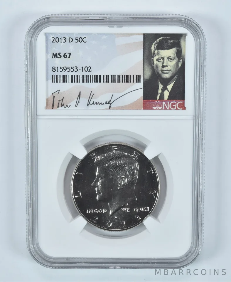 2013-D Kennedy Half Dollar MS67 NGC Special Label