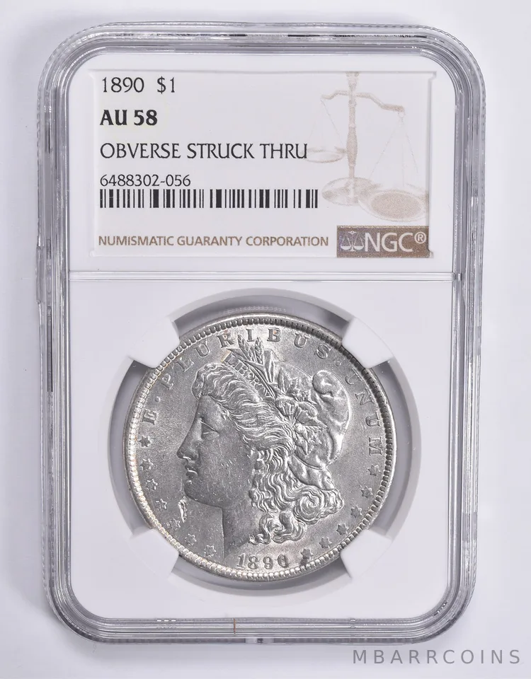 AU58 1890 Morgan Silver Dollar OBV Struck Thru NGC a1831