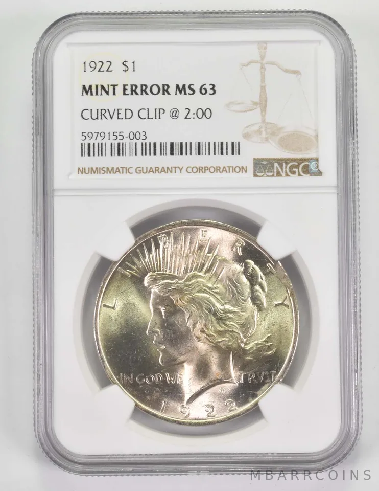 Mint Error MS63 1922 Peace Silver Dollar Curved Clip @ 2:00 - Graded NGC a9699