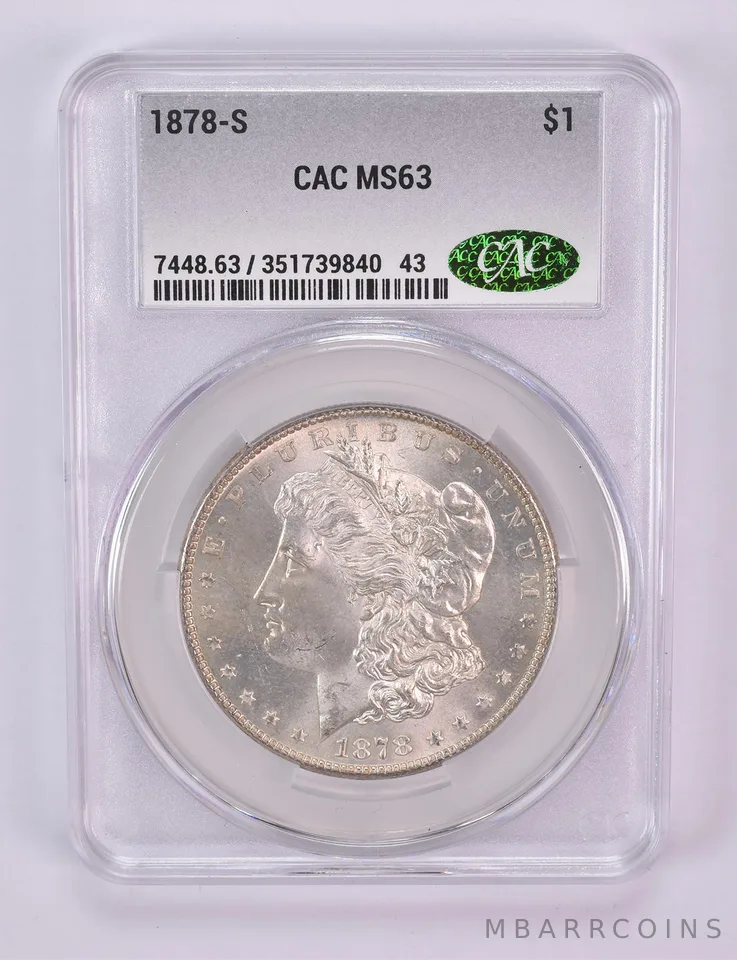 1878-S Morgan Silver Dollar MS63 CAC CACg