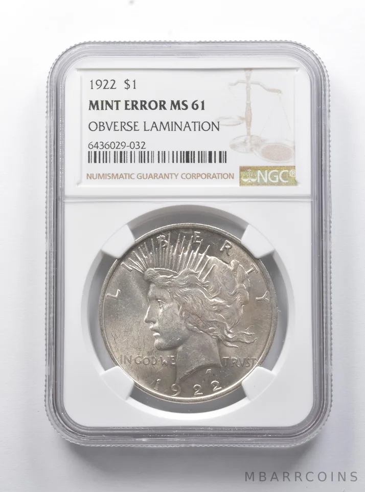 Error MS61 1922 Peace Silver Dollar OBV Lamination NGC *7904