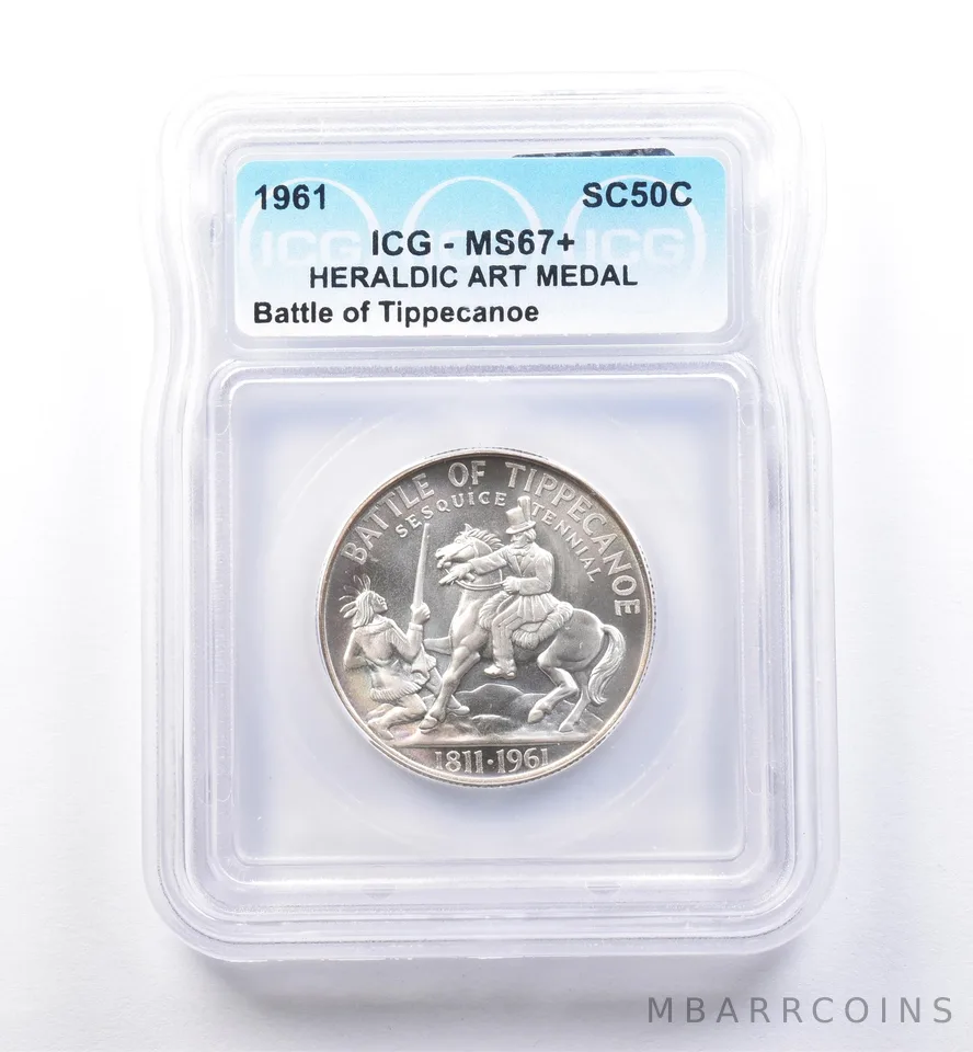 1961 So Called Half Dollar Battle Of Tippecanoe MS67+ ICG *8524