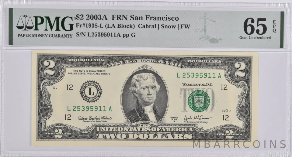 $2 2003-A San Francisco CA Federal Reserve Note PMG Gem Unc 65 EPQ Fr#1938-L
