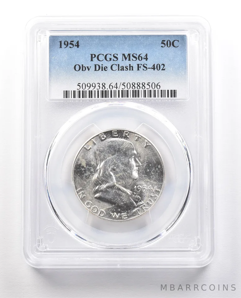 1954 Franklin Half Dollar Obverse Die Clash FS-402 MS64 PCGS *1450