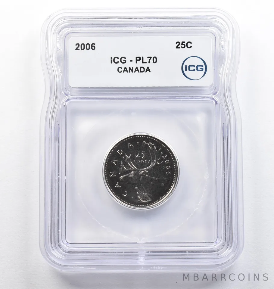 2006 Canada 25 Cents PL70 ICG *9390