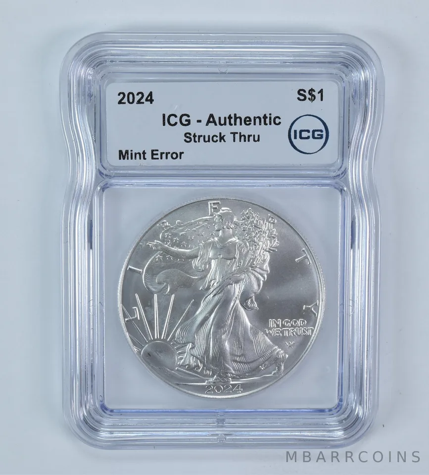 2024 American Silver Eagle Mint Error Struck Thru Authentic ICG