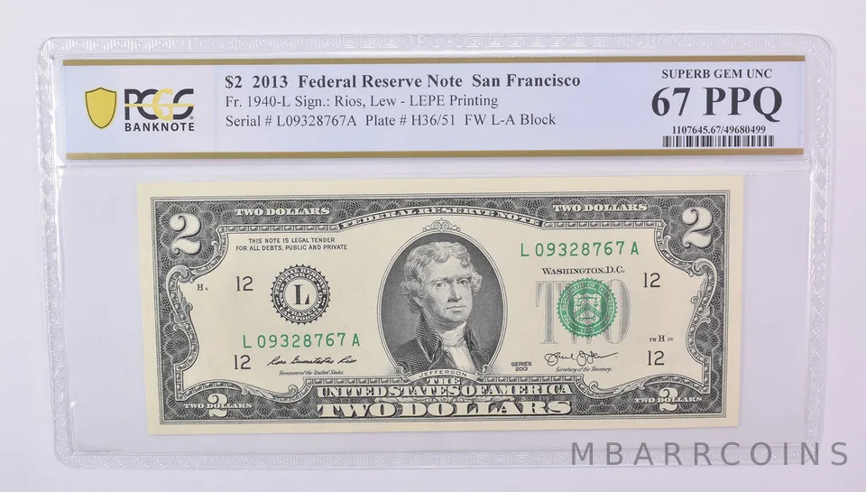 $2 2013 San Francisco CA FRN Fr#1940-L Superb Gem Unc 67 PPQ PCGS