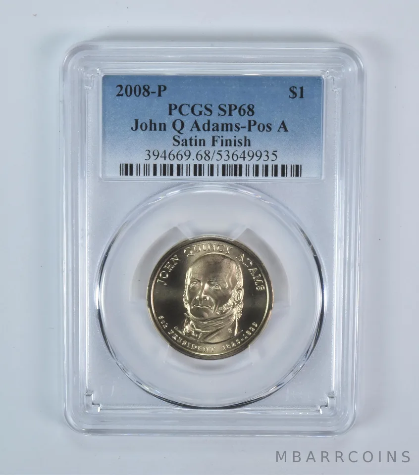 2008-P Presidential $1 John Q Adams Satin Finish SP68 PCGS