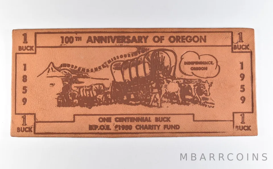 1959 $1 Independence OR Centennial Buck Scrip *9775