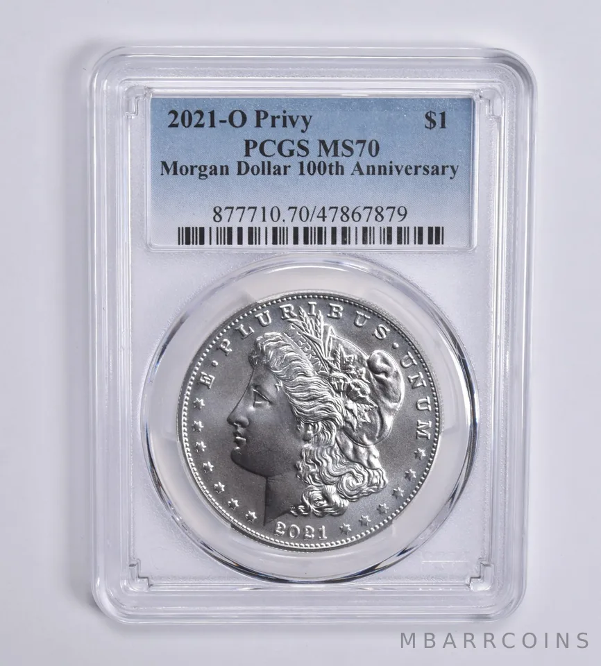 2021-O Privy Morgan Dollar 100th Anniversary MS70 PCGS Blue Lbl