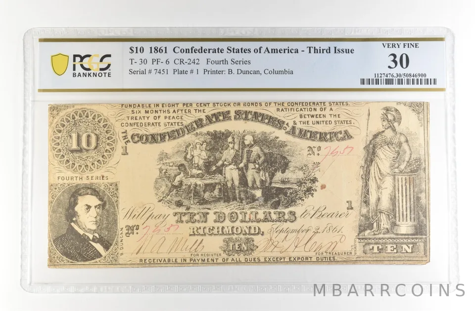 1861 $10 Confederate States America Large Note T-30 PF-6 CR-242 VF 30 PCGS *4157