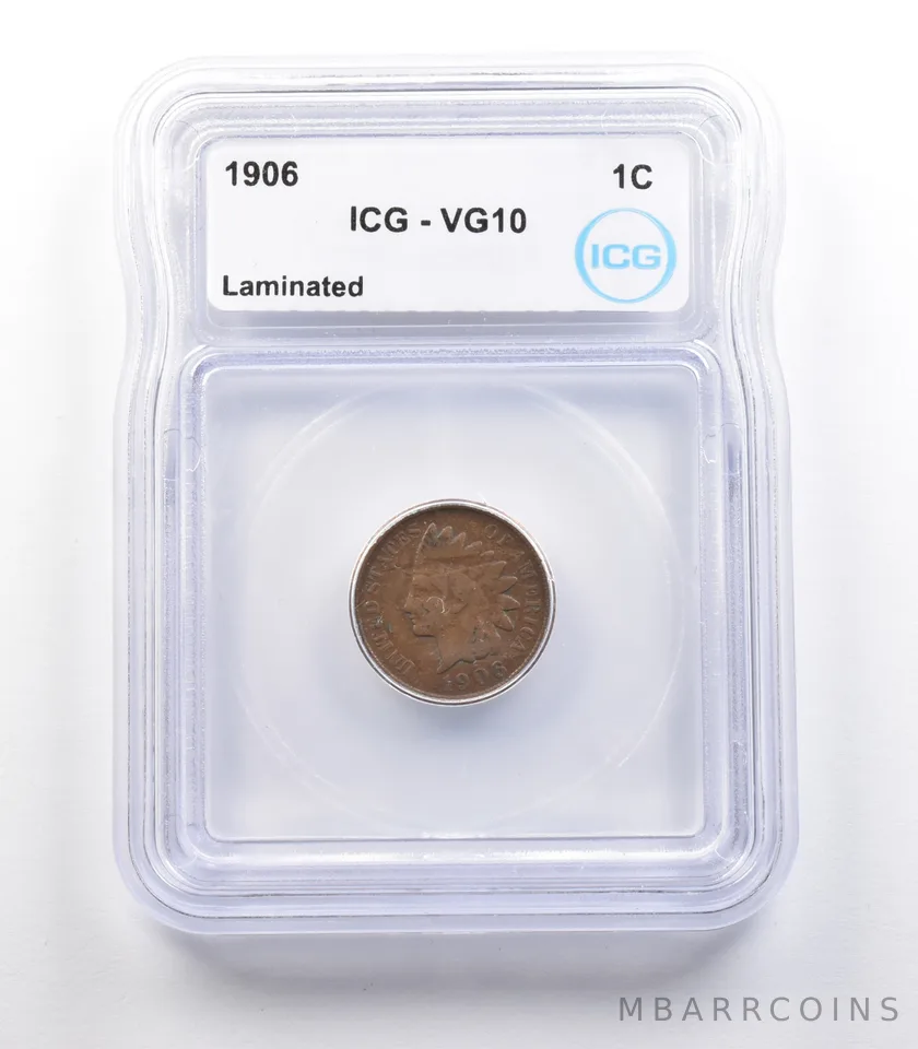 1906 Indian Head Cent Mint Error Laminated VG10 ICG *2318