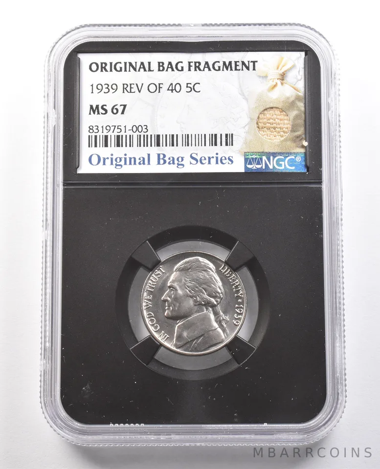 1939 Reverse Of 40 Jefferson Nickel Original Bag Fragment MS67 NGC *6127