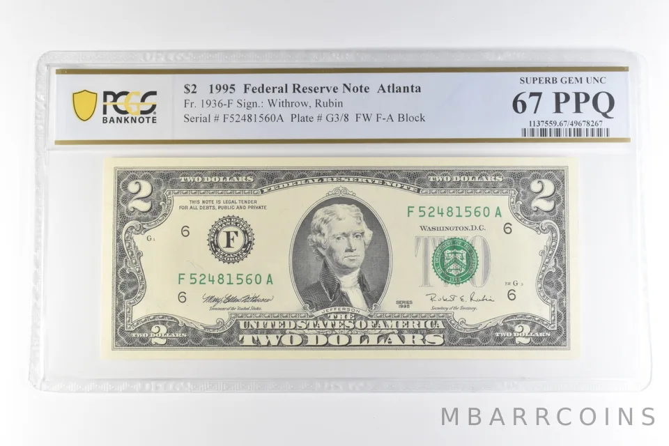 1995 $2 Atlanta GA FRN Fr#1936-F Superb Gem Unc 67 PPQ PCGS *0666