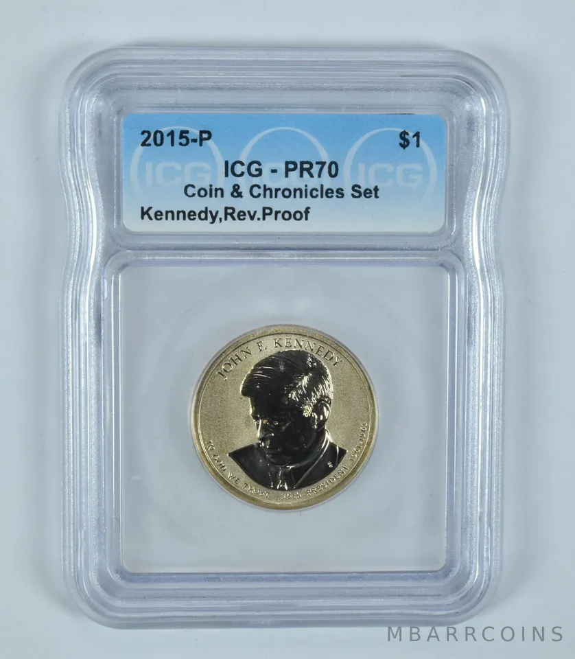2015-P Presidential $1 John F Kennedy Coin & Chronicles Set Reverse PR70 ICG