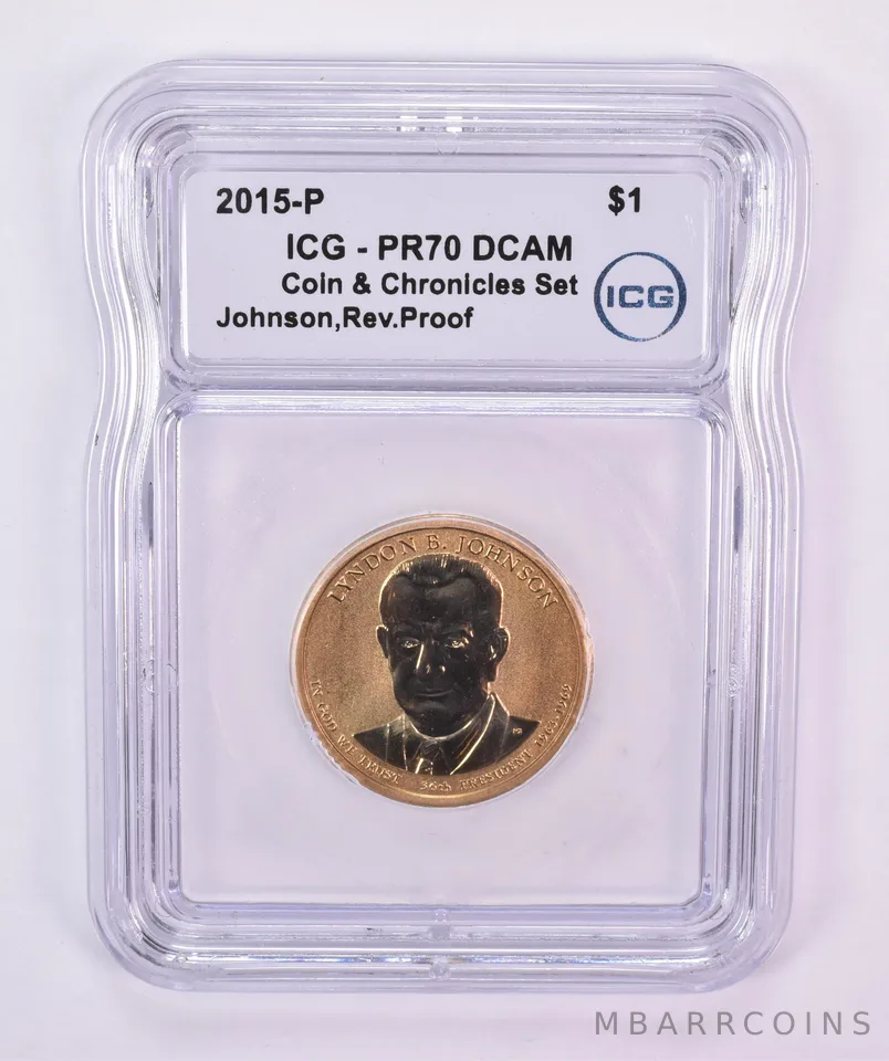 2015-P Presidential $1 Johnson Coin & Chronicles Set Reverse PR70 DCAM ICG