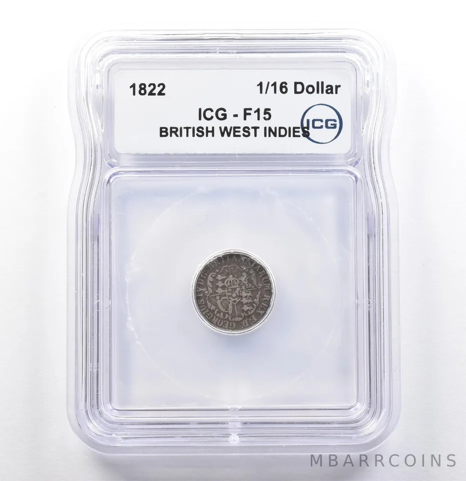 1822 British West Indies 1/16 Dollar F15 ICG *9929