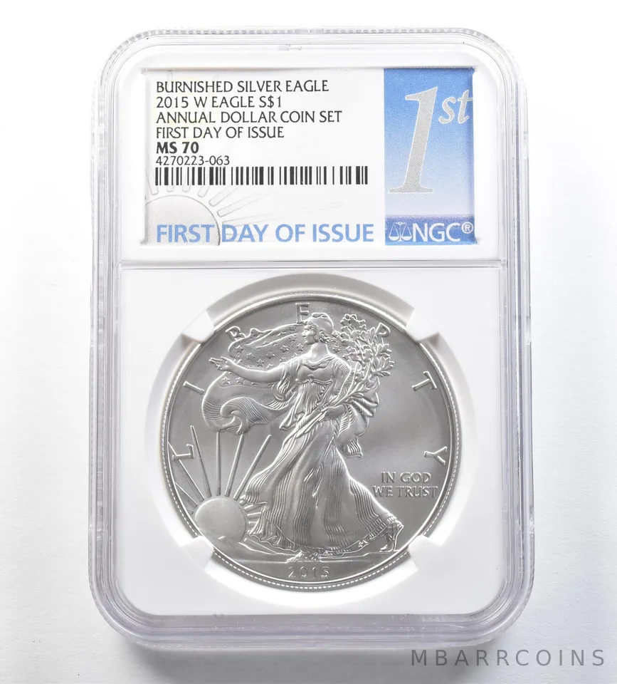 2015-W Burnished Silver Eagle Annual Dollar Coin Set FDOI MS70 NGC *0416