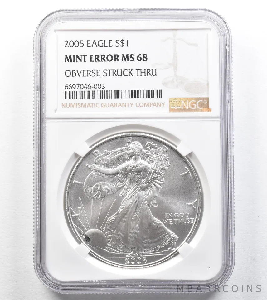 2005 American Silver Eagle Mint Error Obverse Struck Thru MS68 NGC *0754