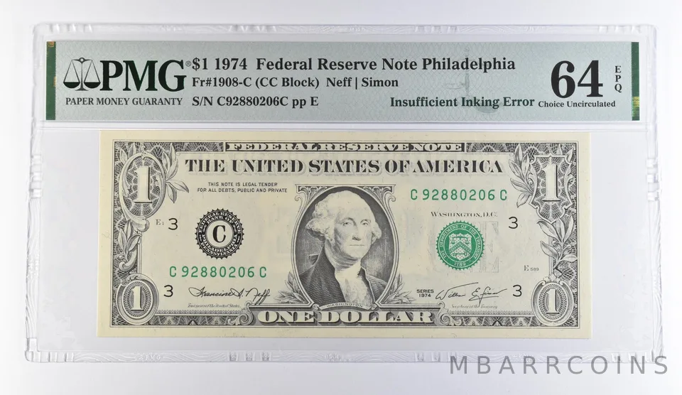 1974 $1 Philadelphia FRN Insufficient Inking Error Fr#1908-C 64 EPQ PMG *9490