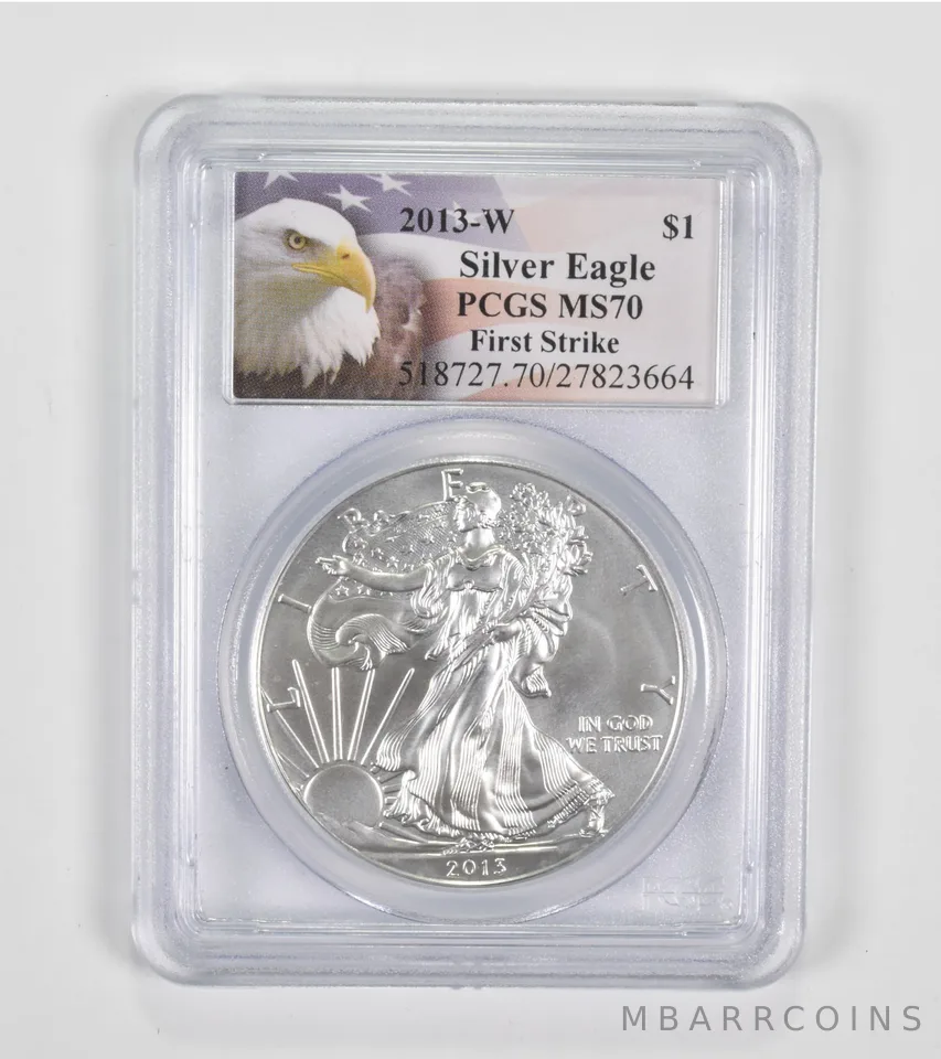 MS70 2013-W American Silver Eagle - First Strike - Graded PCGS a1443