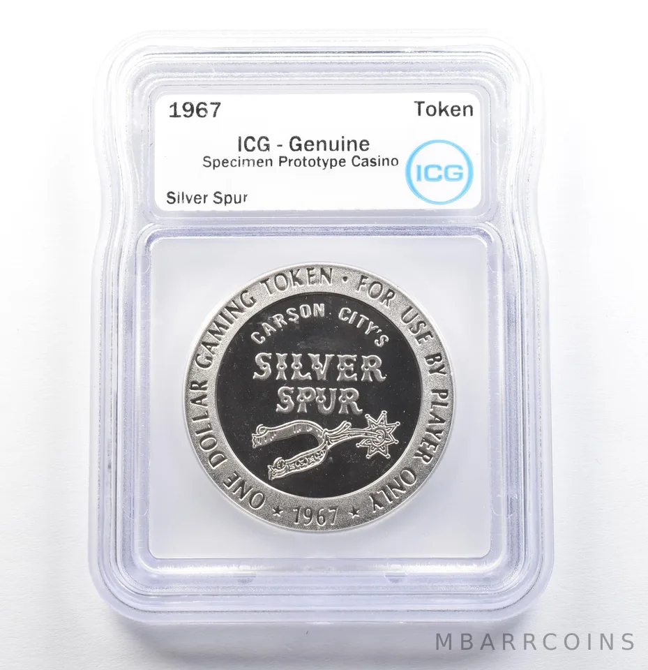 1967 Casino Token Silver Spur Dollar Specimen Prototype Genuine ICG *0554