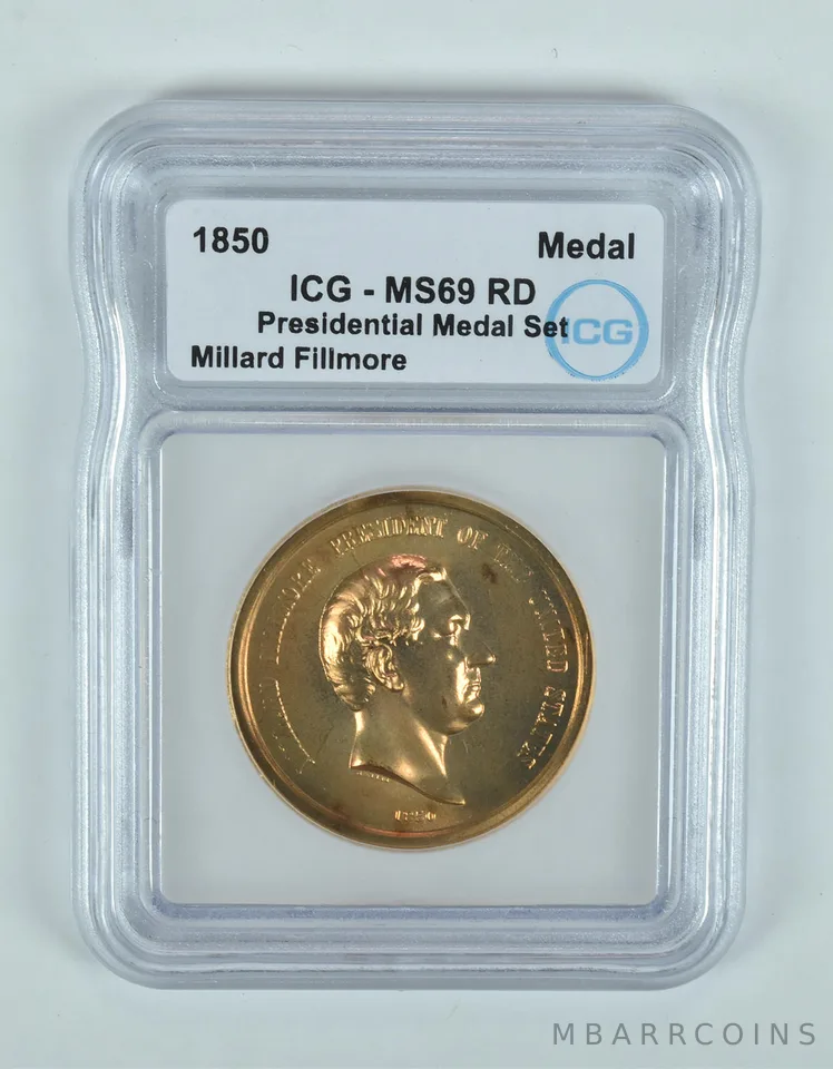 (1850) Presidential Medal Set Millard Fillmore MS69 RD ICG